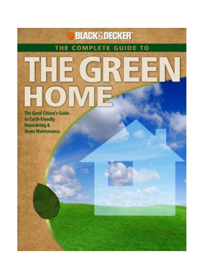 The Complete Guide To A Green Home paperback english