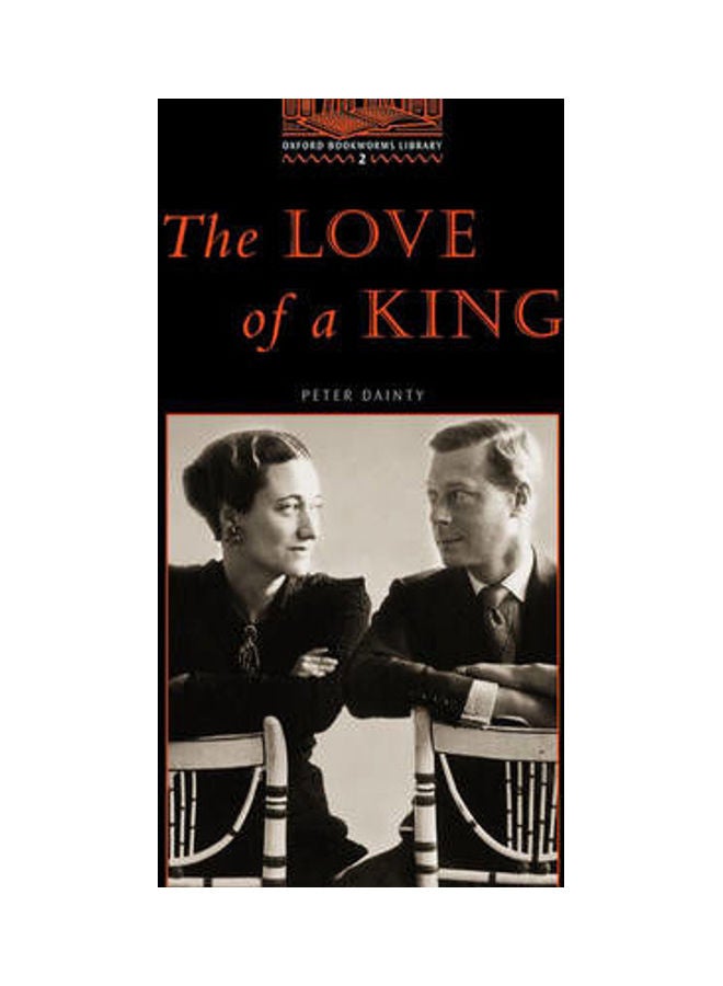 The Love Of A King: 700 Headwords paperback english