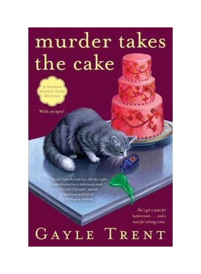 Murder Takes the Cake Paperback English by Gayle Trent