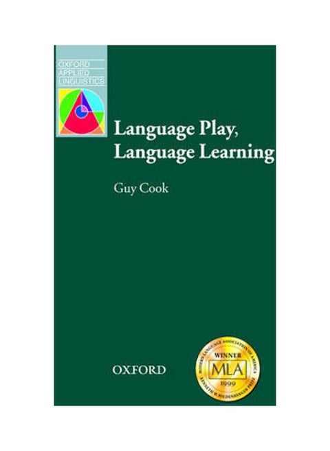 Language Play, Language Learning Paperback English by Guy Cook