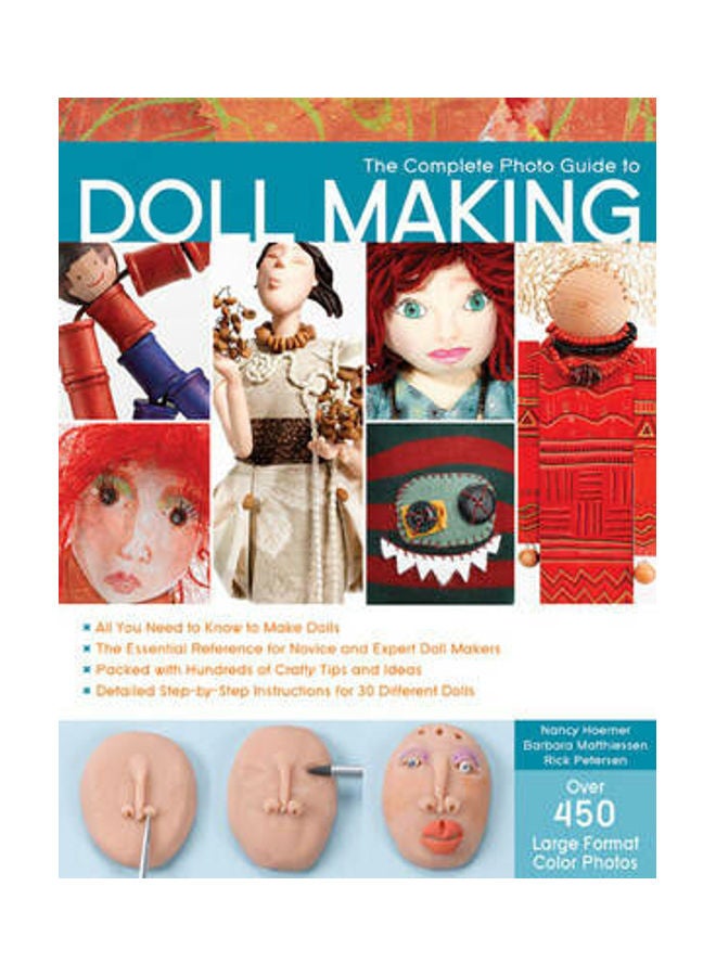 Complete Photo Guide To Doll Making Paperback English by Barbara Matthiessen - 40391.0