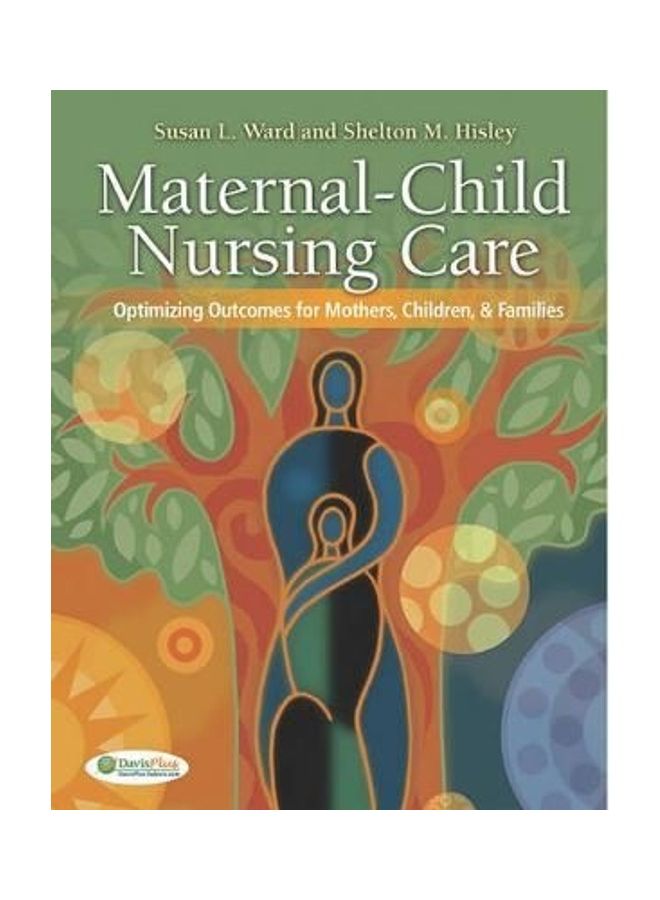 Maternal-Child Nursing Care Hardcover English by Susan L. Ward