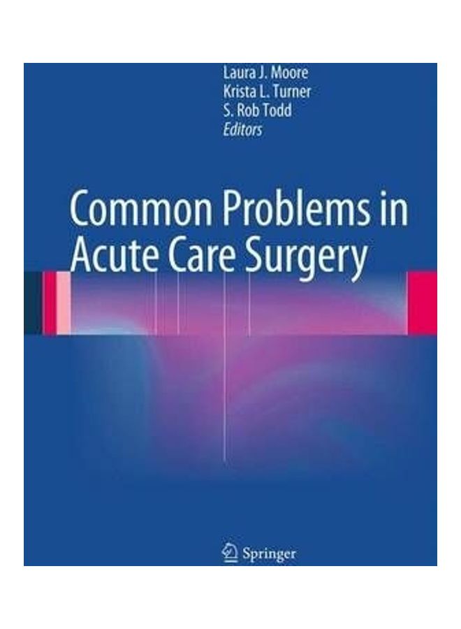 Common Problems in Acute Care Surgery Hardcover English by Laura J. Moore 