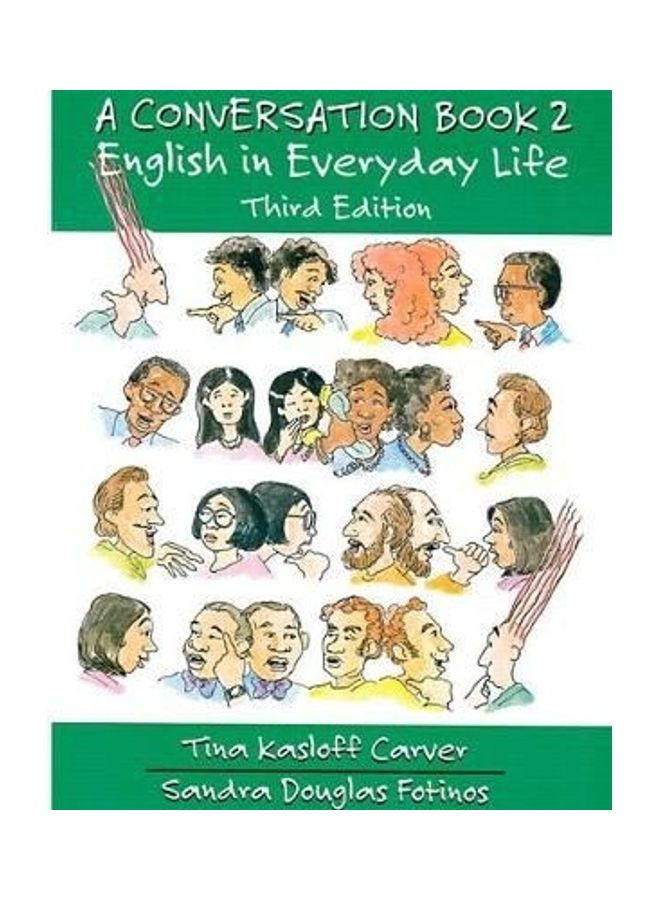 AA Conversation Book 2: English in Everyday Life Paperback English by Tina Kasloff Carver - 35776