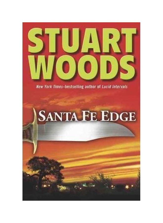 Santa Fe Edge Hardcover English by Stuart Woods - 40442.0