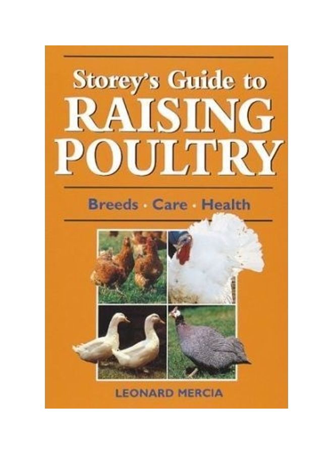 Storey's Guide to Raising Poultry Paperback English by Leonard S. Mercia
