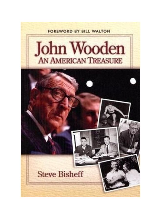 John Wooden: An American Treasure Hardcover English by Steve Bisheff