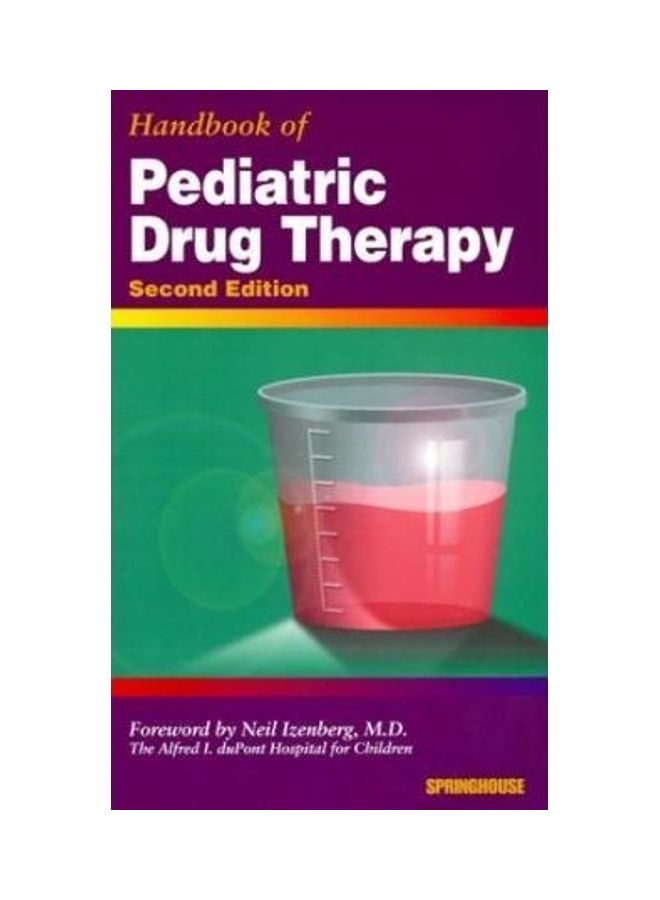 Handbook of Paediatric Drug Therapy Paperback English by Springhouse