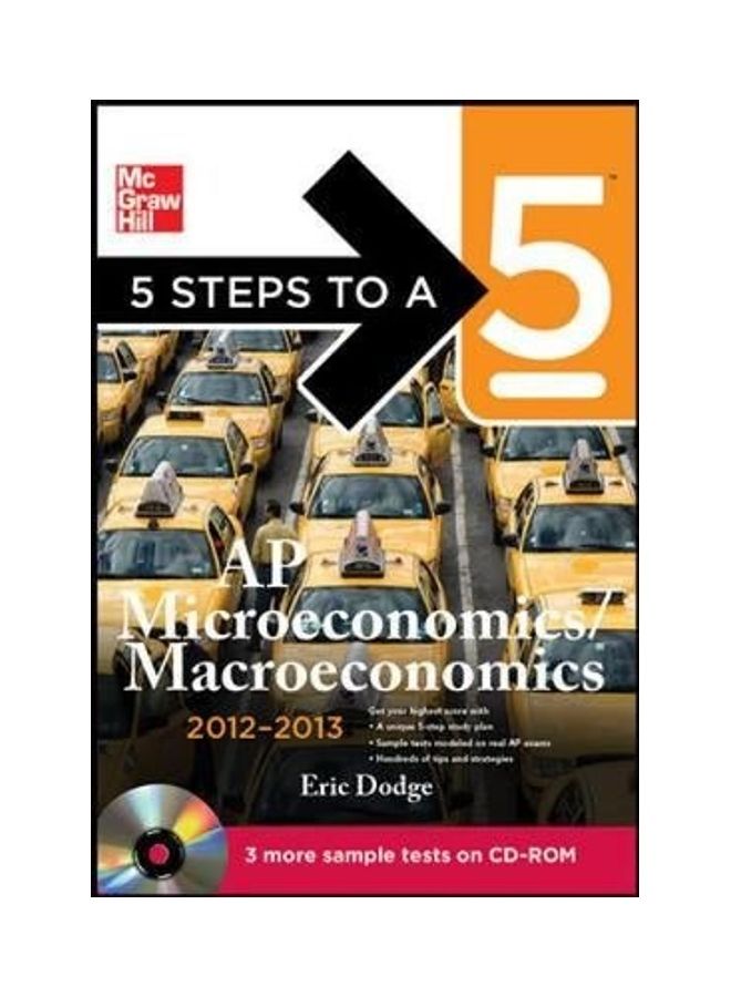 5 Steps to a 5 AP Microeconomics/Macroeconomics with CD-ROM, 2012-2013 Edition Paperback English by Eric Dodge 
