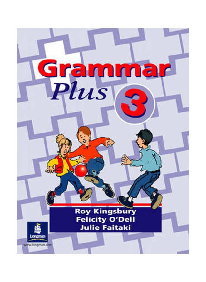 Grammar Plus Level 3 Global Edition Paperback English by Roy Kingsbury - 35345.0