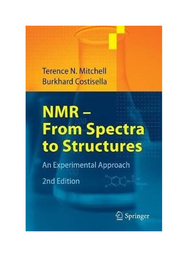 Nmr - From Spectra To Structures Paperback English by Terence N. Mitchell - 38543 