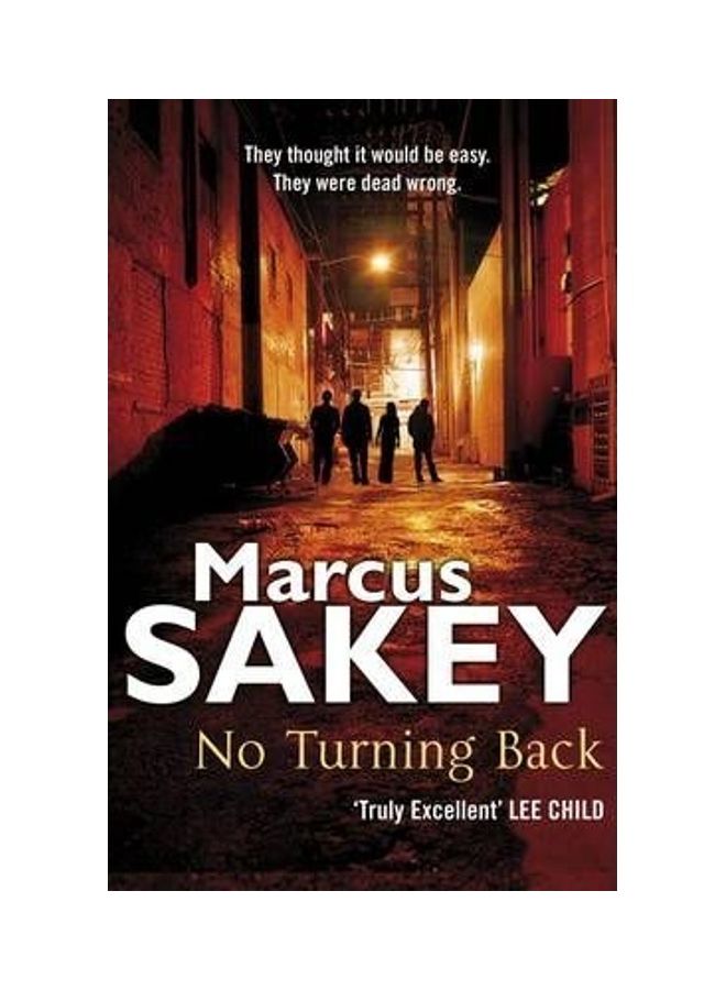 No Turning Back Paperback English by Marcus Sakey
