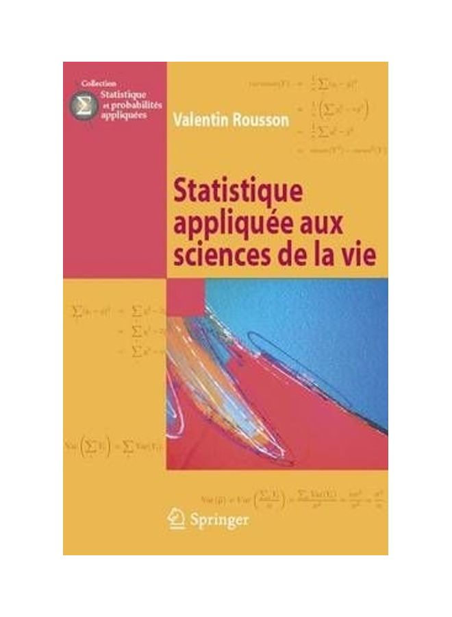 Statistique Appliquee Aux Sciences De La Vie Paperback English by Valentin Rousson 