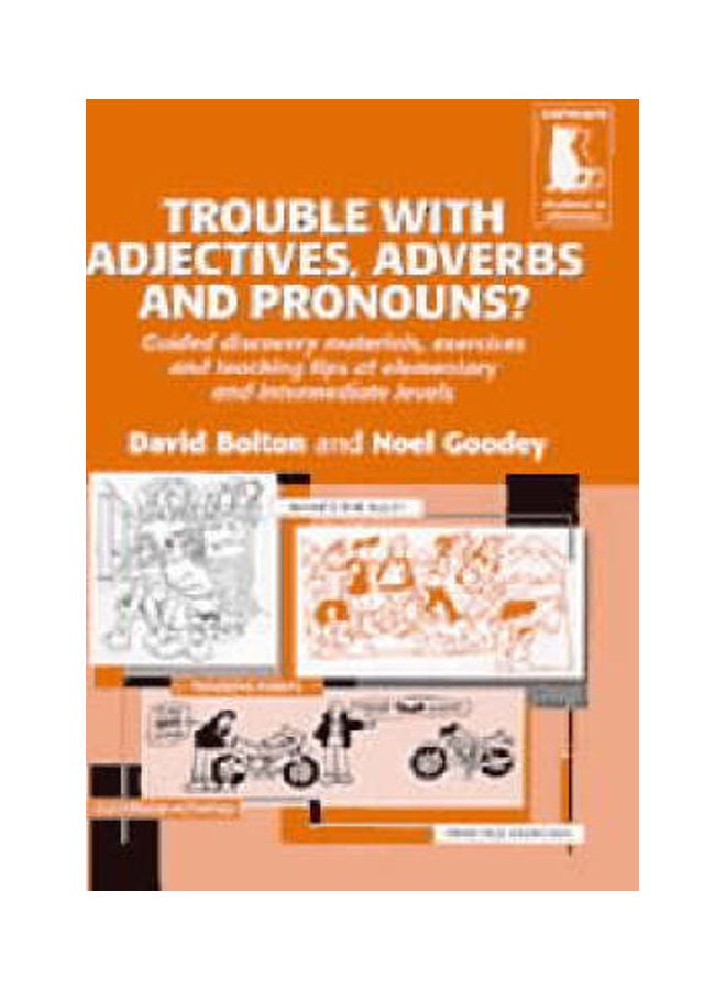 Trouble with Adjectives , Adverbs and Pronouns ? Guided Materials and Teaching Tips Elementary / Intermediate Board Book English by David Bolton