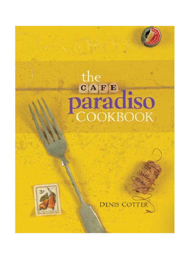 The Cafe Paradiso Cookbook hardcover english 