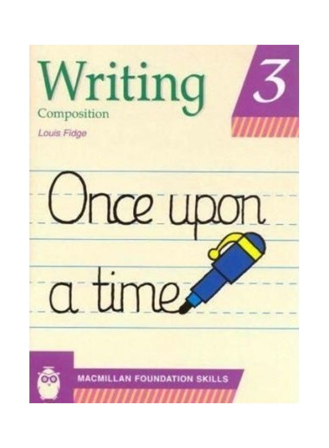Writing Composition 3 Paperback English by Louis Fidge