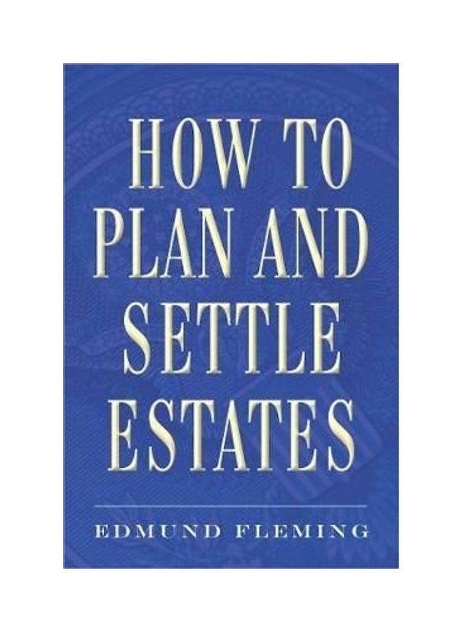 How To Plan And Settle Estates Paperback English by Edmund Fleming 
