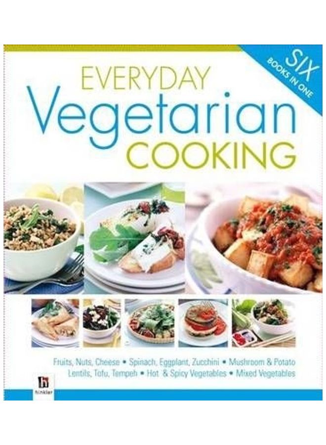 Everyday Vegetarian Cooking Hardcover English by Hinkler Books Pty Ltd 