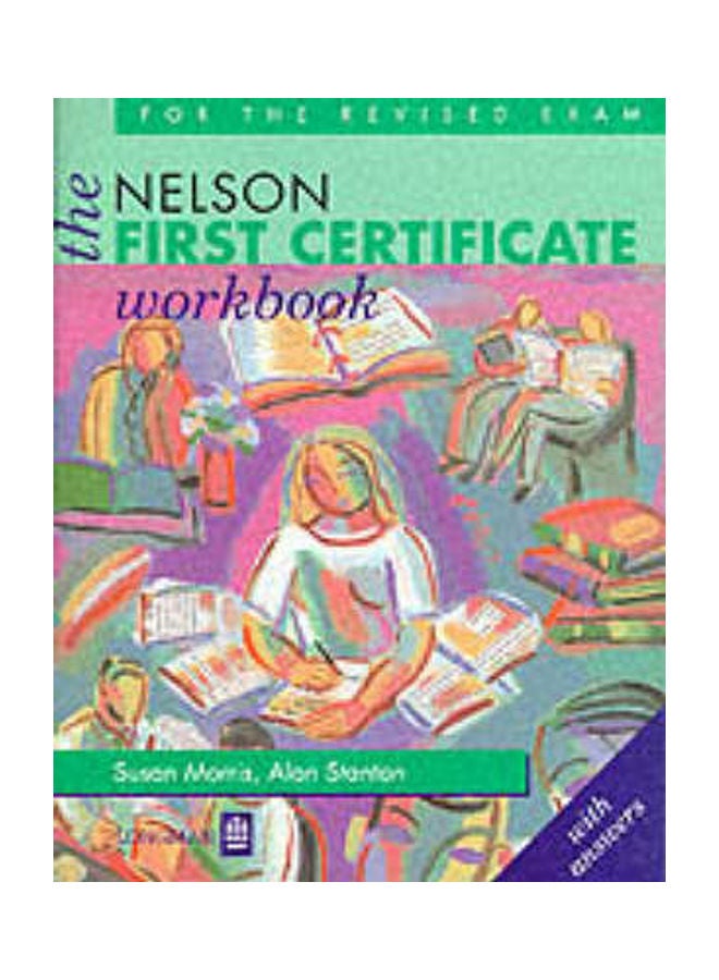 The Nelson First Certificate Course: With Key paperback english