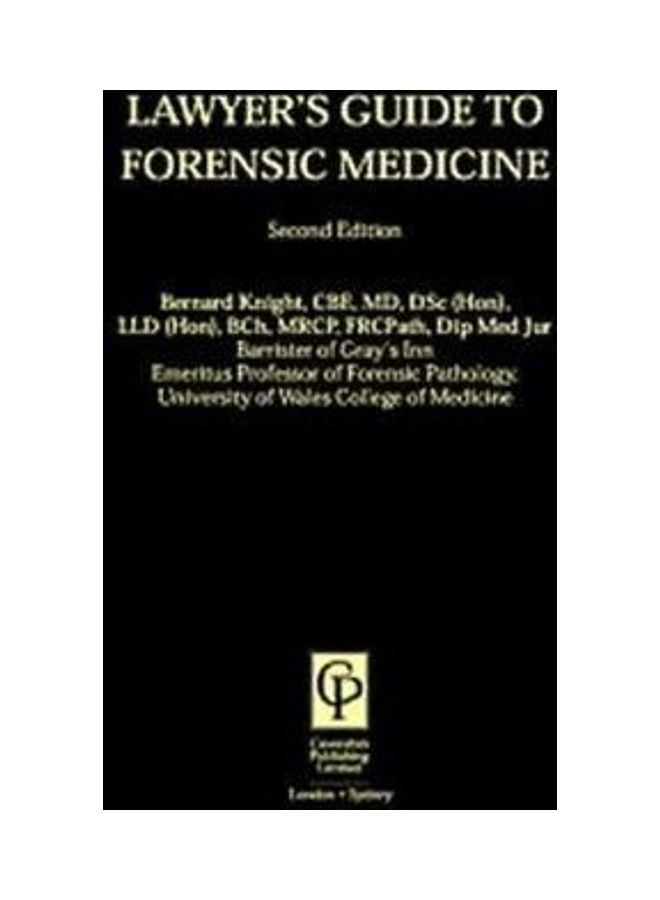 Lawyers Guide To Forensic Medicine Paperback English by Bernard Knight