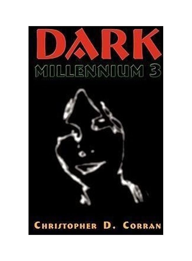 Dark Millennium 3 Paperback English by Christopher D Corran