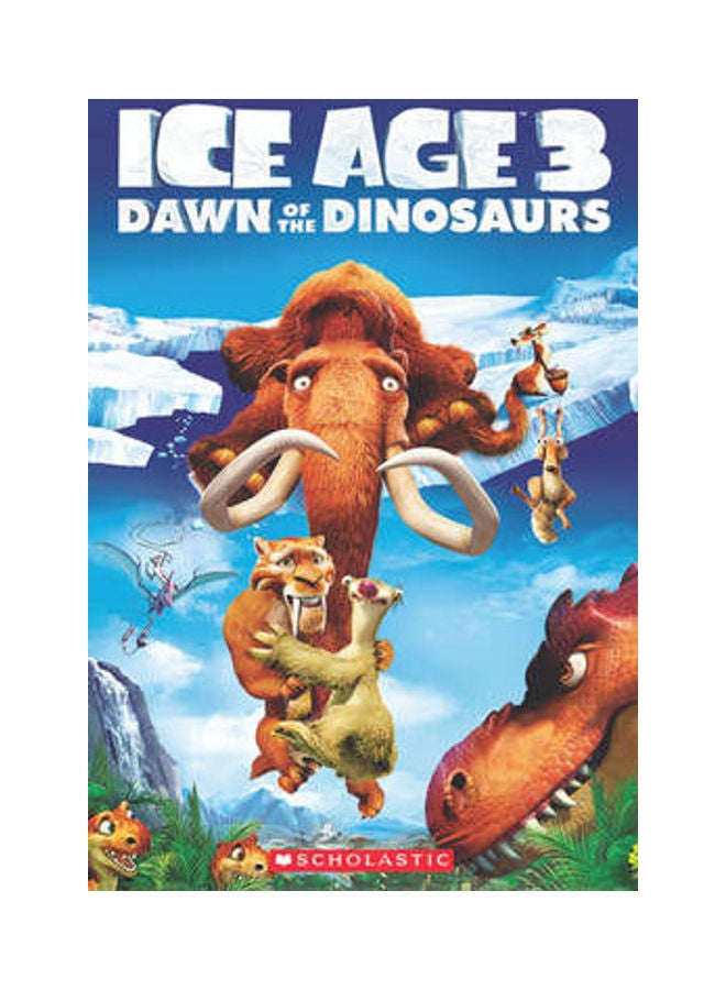 Ice Age 3: Dawn Of The Dinosaurs + Audio Cd paperback english