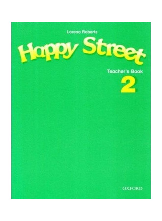 Happy Street: 2: Teacher's Book Paperback English by Stella Maidment