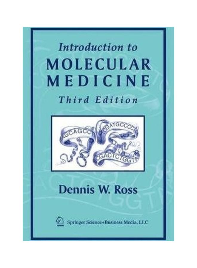 Introduction to Molecular Medicine Paperback English by Dennis W. Ross