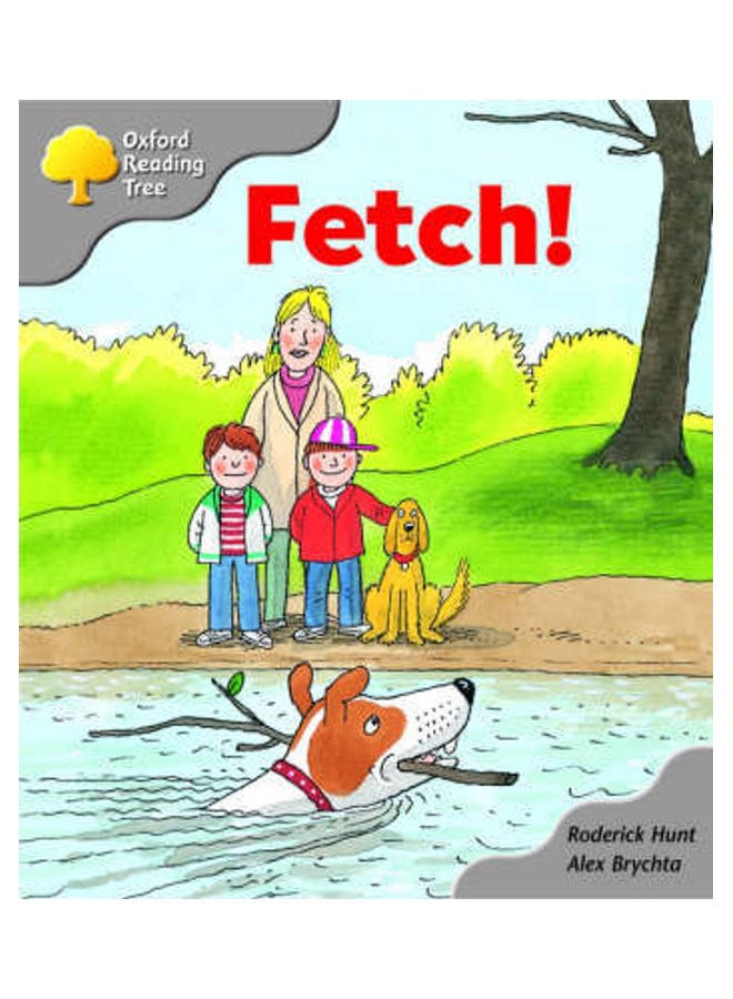 null - Oxford Reading Tree: Stage 1: Biff and Chip Storybooks: Fetch! paperback english - 39457.0 - Image 1