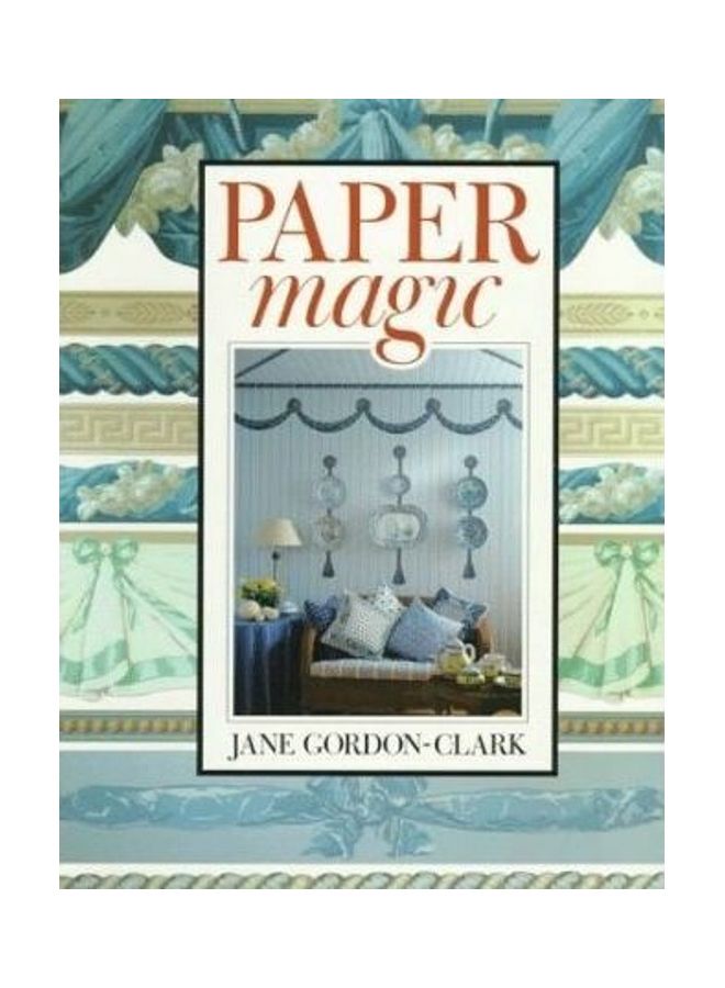 Paper Magic Paperback English by Jane Gordon-Clark 