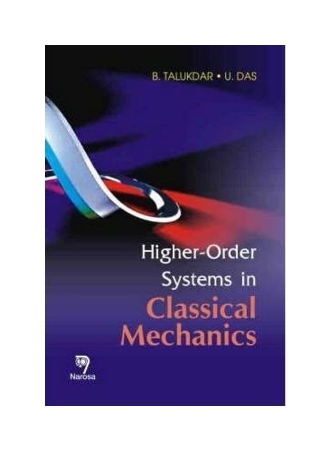 Higher-Order Systems In Classical Mechanics Hardcover English by B. Talukdar 
