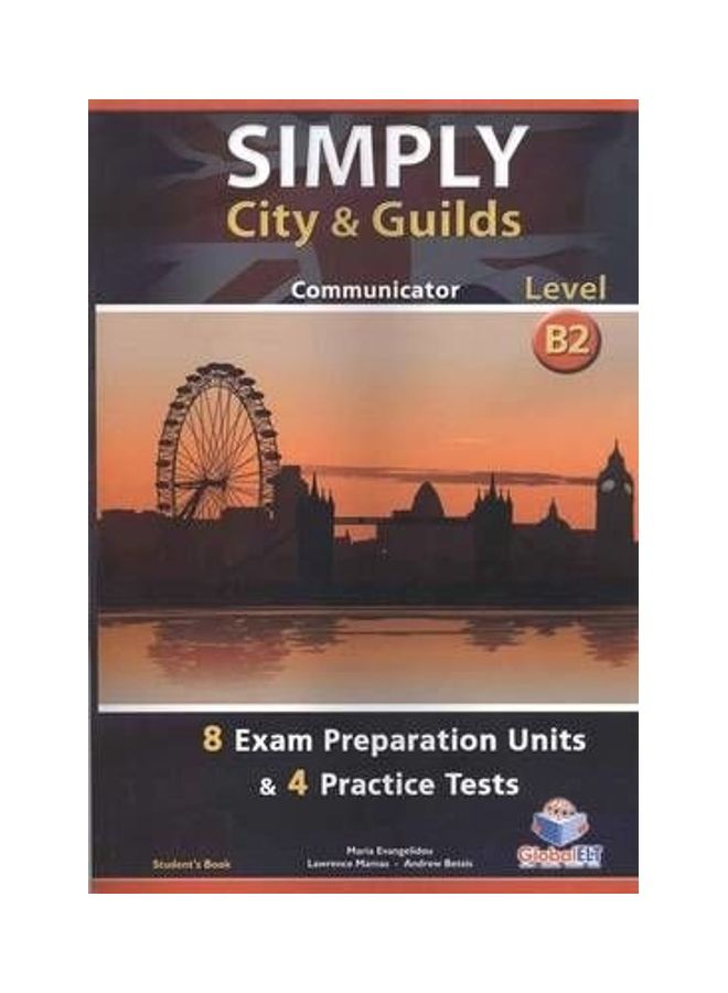 Simply City And Guilds: Level B2 Communicator Paperback English