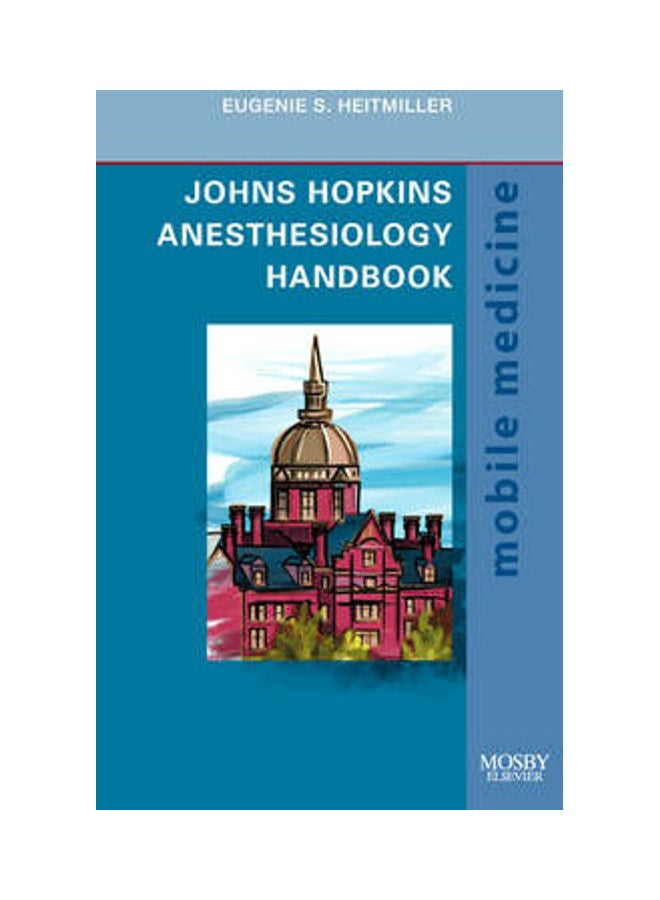 دليل التخدير من جامعة جونز هوبكنز: سلسلة الطب المحمول