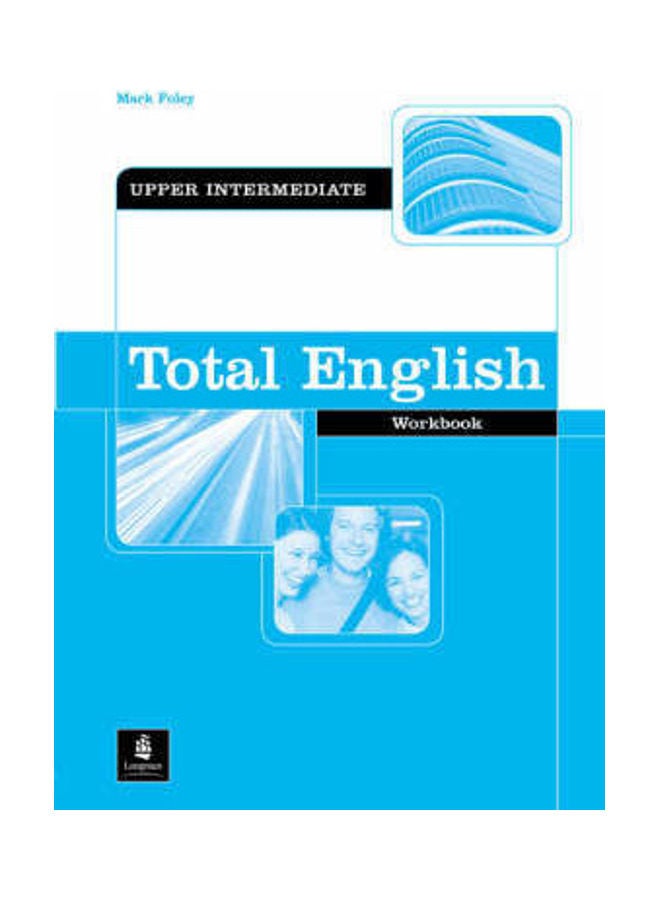 Total English Upper Intermediate Workbook Paperback English by Mark Foley