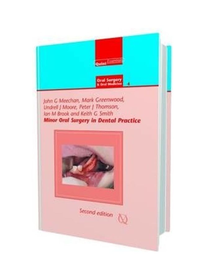 Minor Oral Surgery In Dental Practice Hardcover English by John Meechan