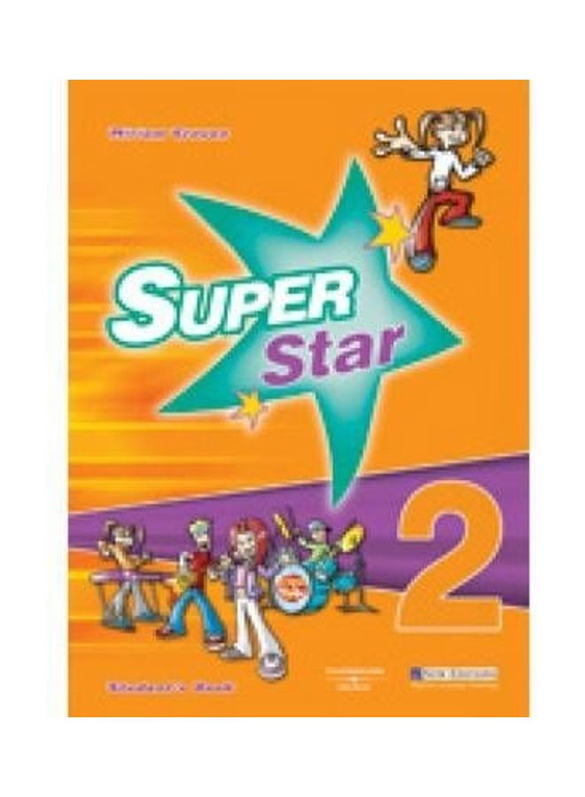 Super Star 2: Student Book Paperback English by Miriam Craven