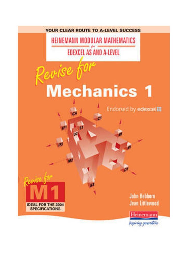 Heinemann Modular Maths For Edexcel Revise For Mechanics 1 Paperback English by Jean Littlewood 