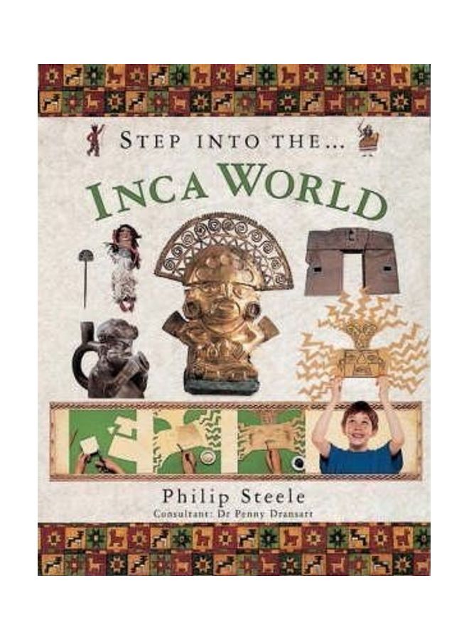 Step Into The Inca World paperback english
