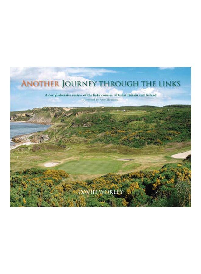 Another Journey Through The Links Hardcover English by David Worley 