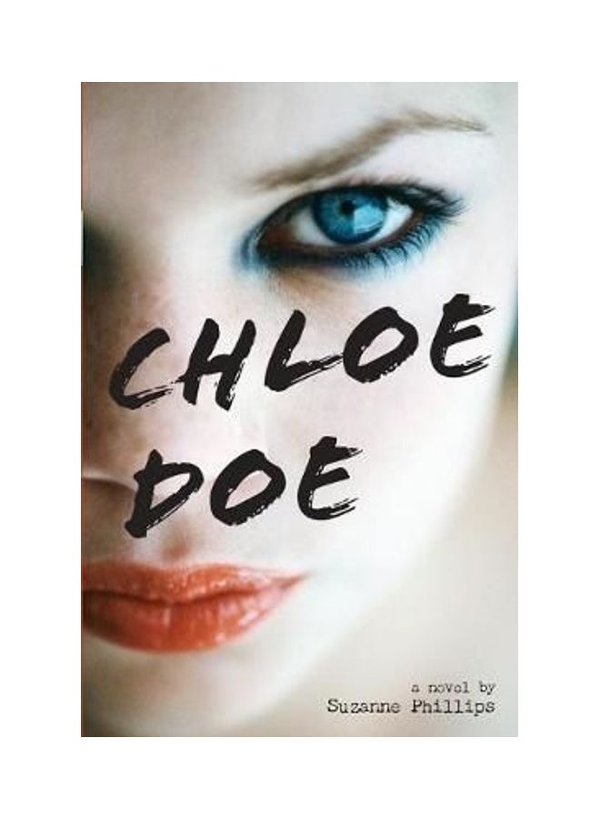 Chloe Doe Paperback English by Suzanne Phillips