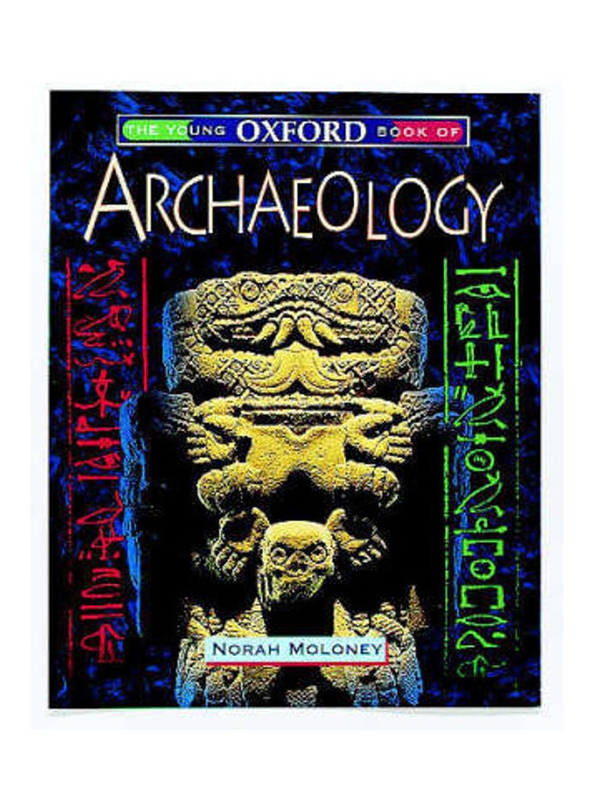 Thethe Young Oxford Book Of Archaeology Paperback English by N. Moloney