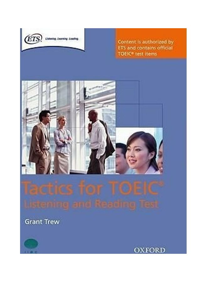 Tactics For TOEIC Listening And Reading Test Paperback English by Grant Trew 