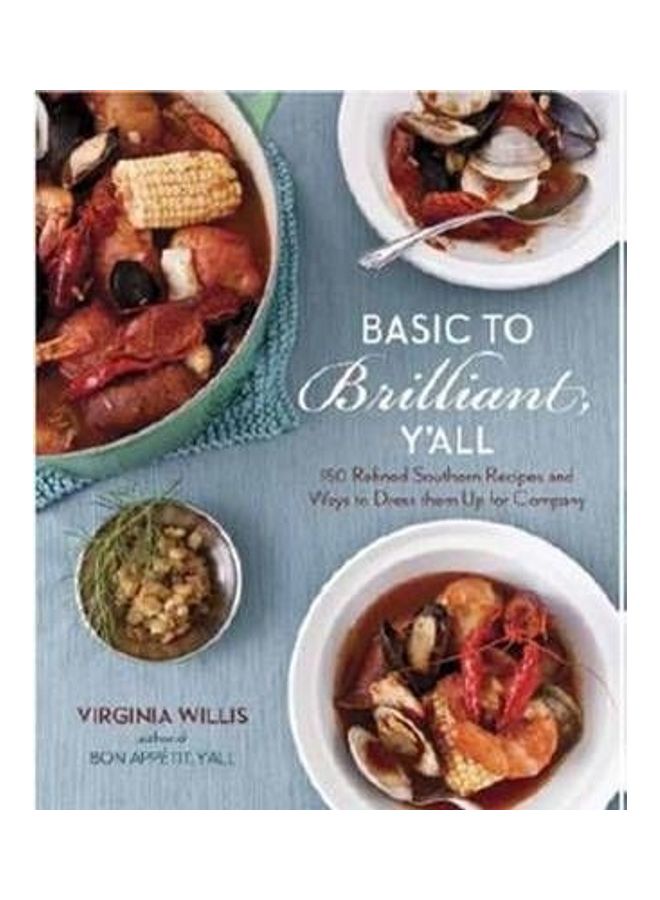 Basic To Brilliant Y'all Hardcover English by Virginia Willis 