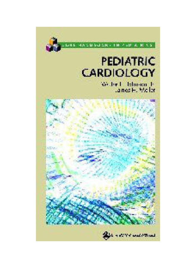 Pediatric Cardiology Paperback English by Walter H. Johnson