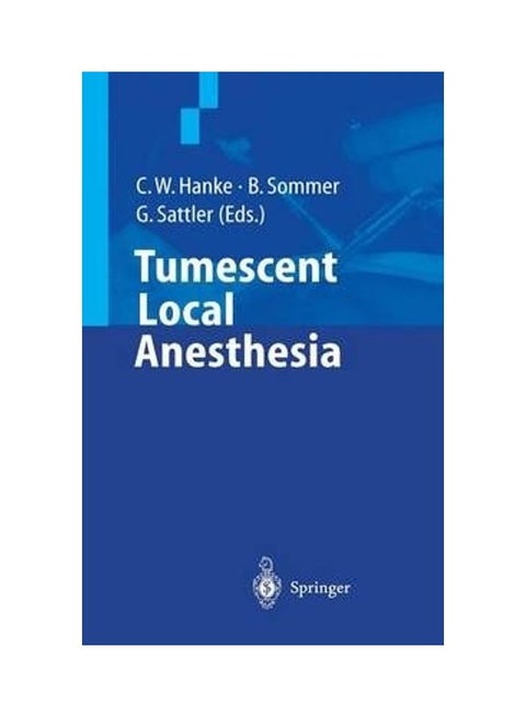 Tumescent Local Anesthesia Hardcover English by C.W. Hanke - 43459