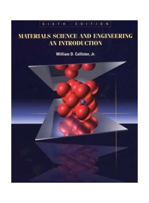 Materials Science and Engineering An Introduction Paperback English by William D. Callister
