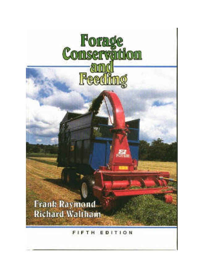 Forage Conservation And Feeding Hardcover English by Frank Raymond