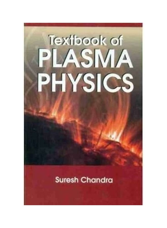 Textbook Of Plasma Physics Paperback English by Chandra Suresh 