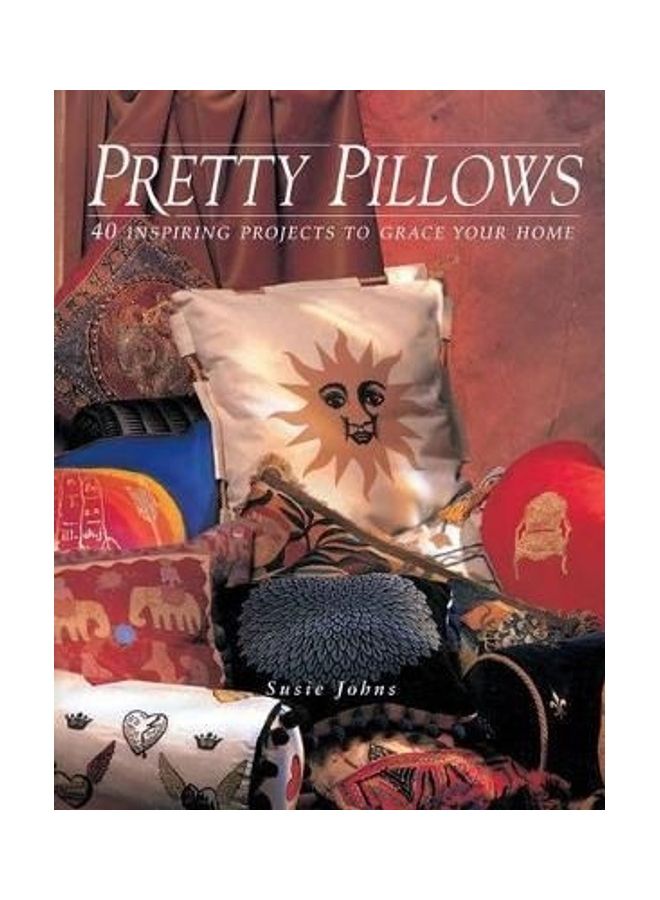 Pretty Pillows Hardcover English by Susie Johns