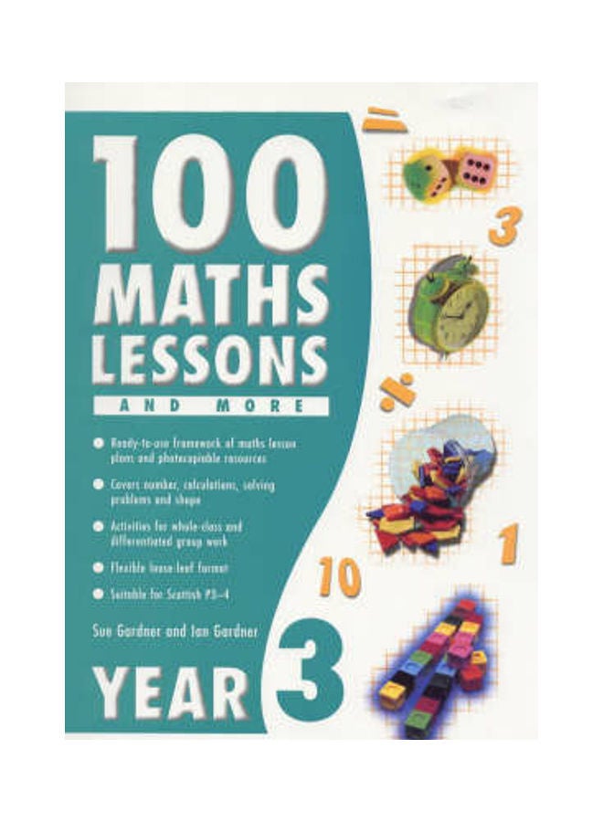 100 Maths Lessons And More Year 3 Paperback English by Sue Gardner